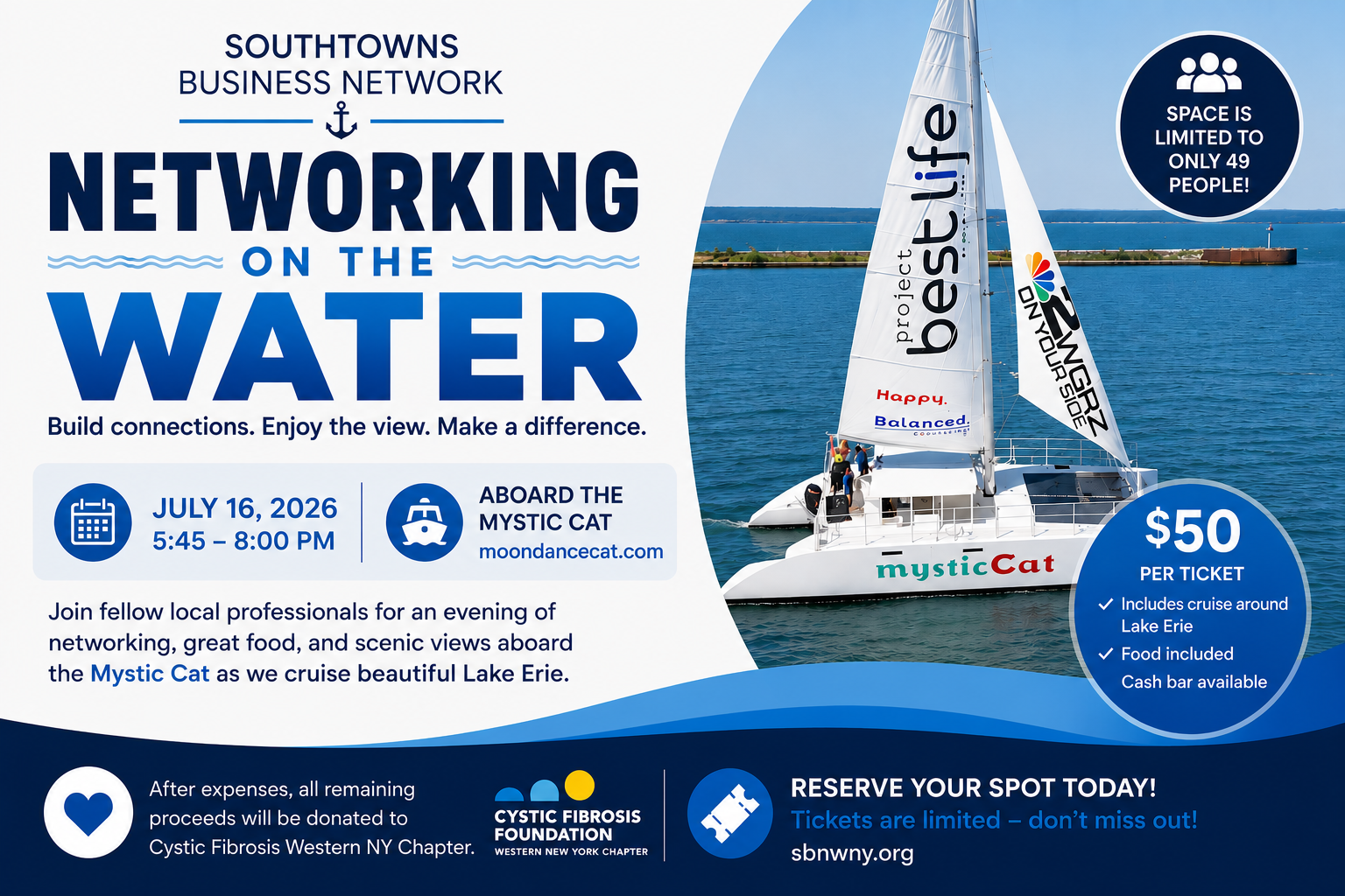 Business Networking Event on the Mystic Cat, Limited to 49 people, $50 per ticket, Food is included, Cash Bar, Proceeds to go to cystic Fibrosis of Western NY